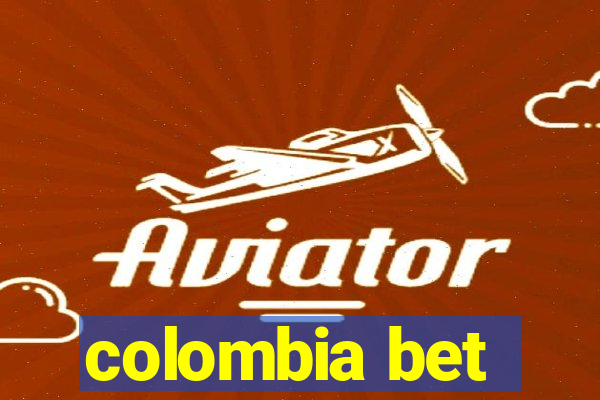 colombia bet