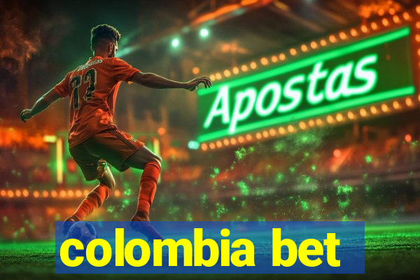 colombia bet