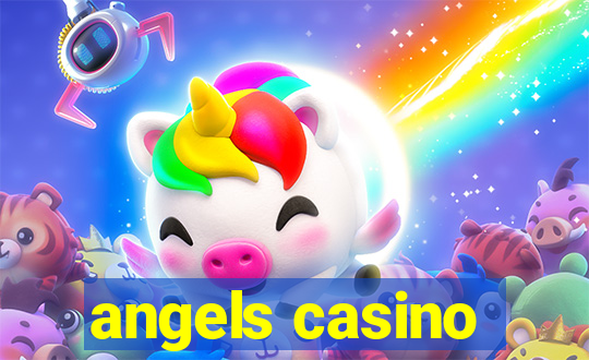 angels casino