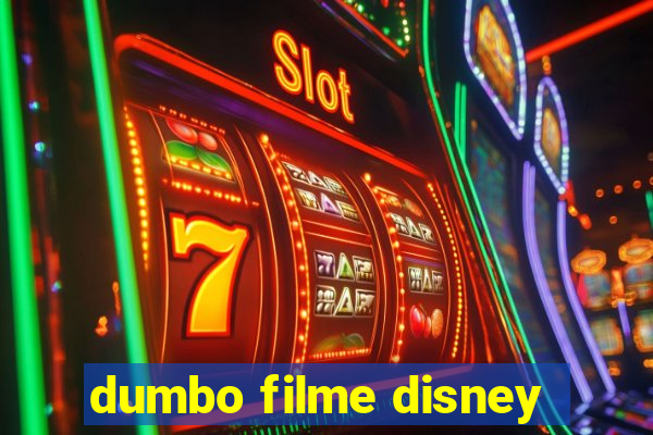 dumbo filme disney