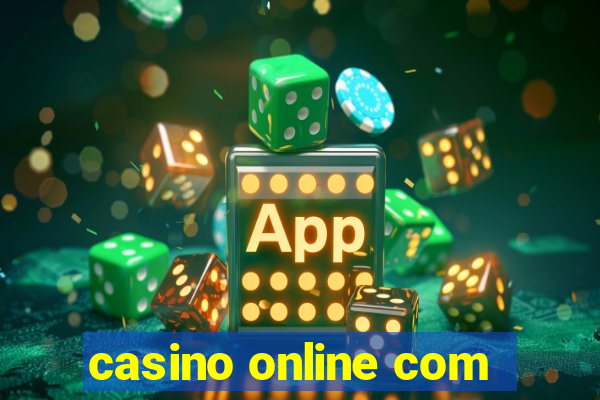 casino online com