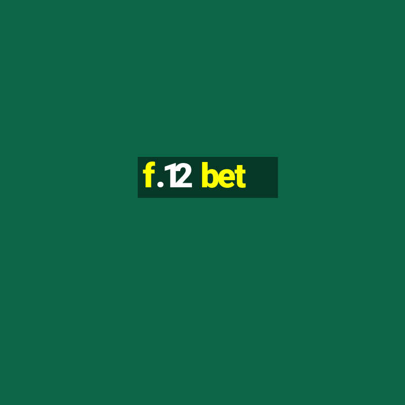 f.12 bet