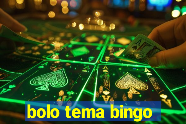 bolo tema bingo