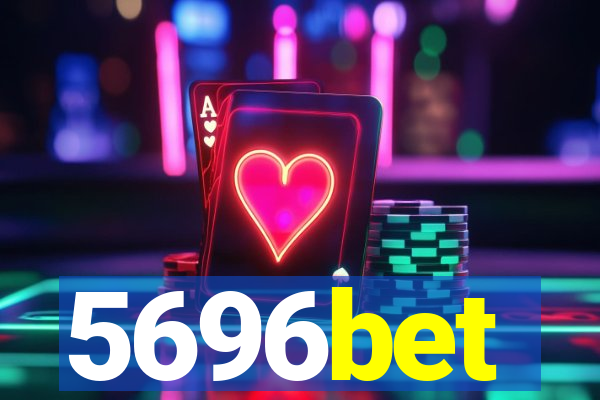 5696bet