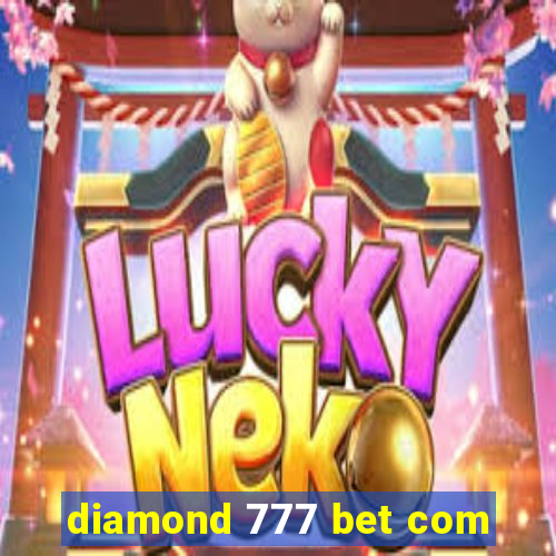 diamond 777 bet com