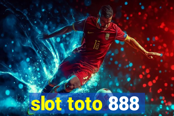 slot toto 888