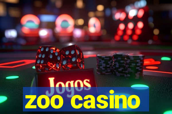 zoo casino