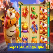 jogos de bingo que paga dinheiro de verdade