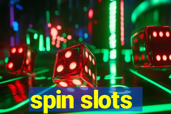 spin slots