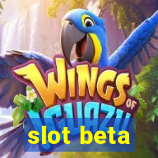 slot beta