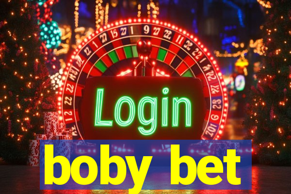 boby bet