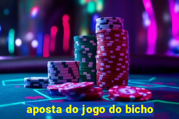 aposta do jogo do bicho