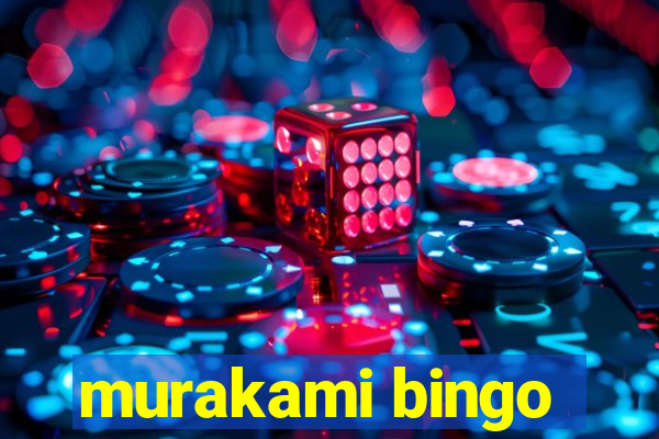 murakami bingo