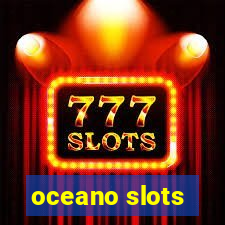 oceano slots