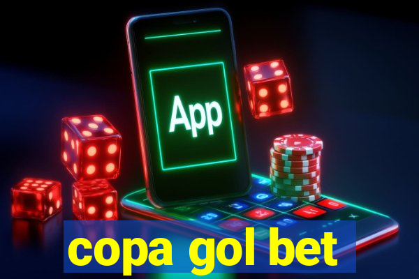 copa gol bet