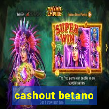 cashout betano