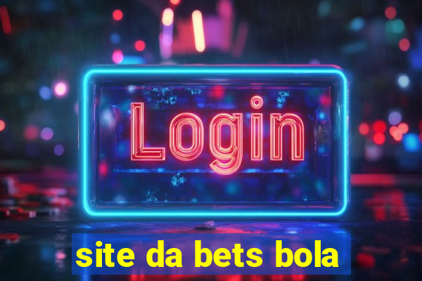 site da bets bola