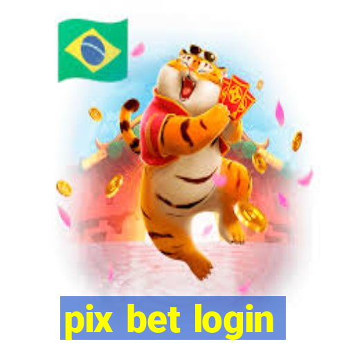 pix bet login