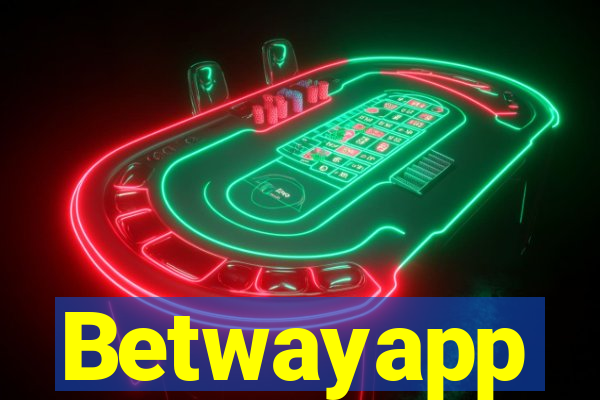 Betwayapp