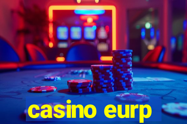 casino eurp