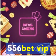 556bet vip