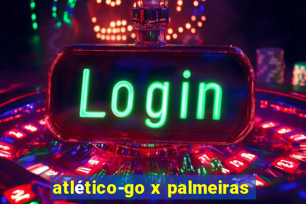 atlético-go x palmeiras