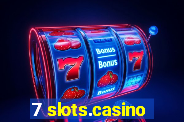 7 slots.casino