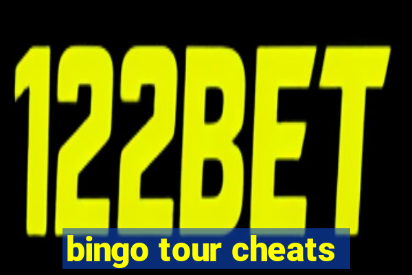 bingo tour cheats