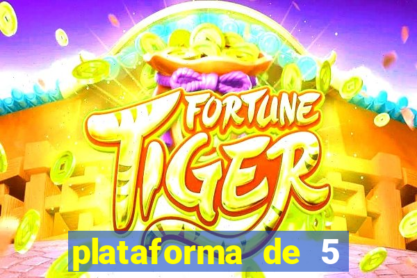 plataforma de 5 reais slots