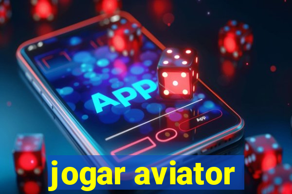 jogar aviator