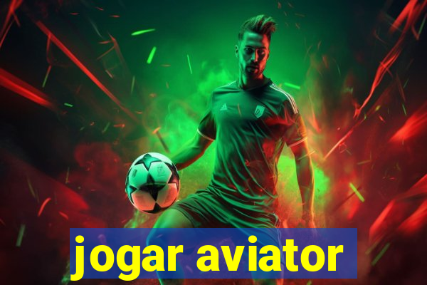 jogar aviator