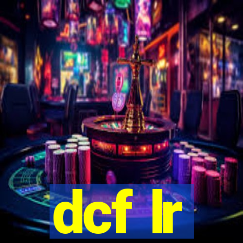 dcf lr