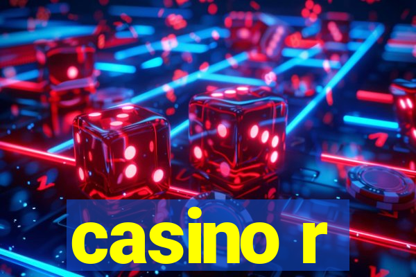 casino r