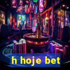 h hoje bet