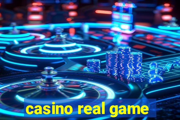 casino real game