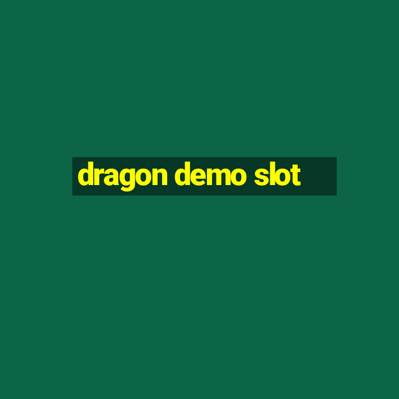 dragon demo slot