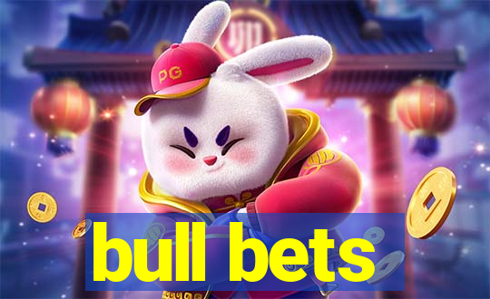 bull bets