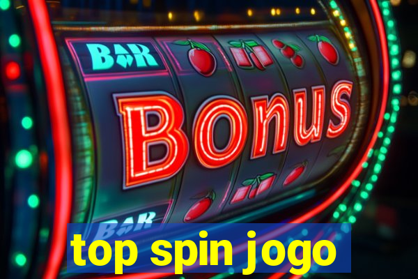 top spin jogo