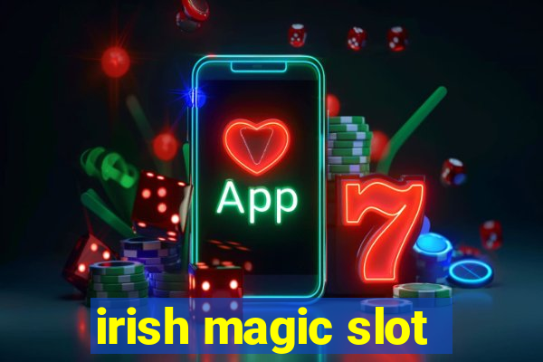 irish magic slot