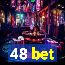 48 bet