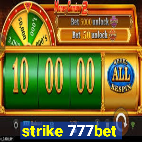 strike 777bet