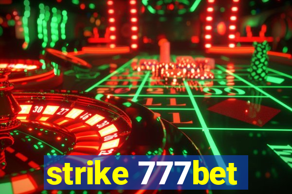 strike 777bet