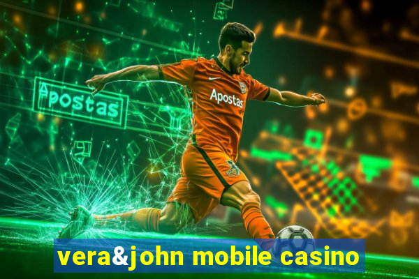 vera&john mobile casino