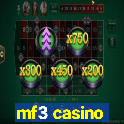 mf3 casino