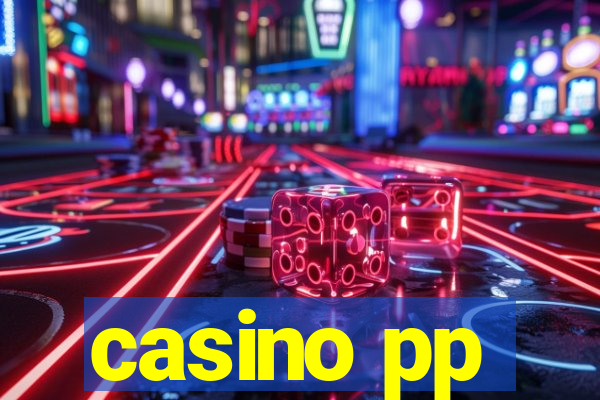 casino pp