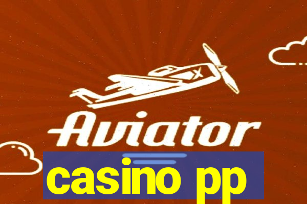 casino pp