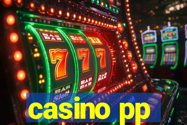 casino pp