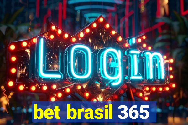 bet brasil 365