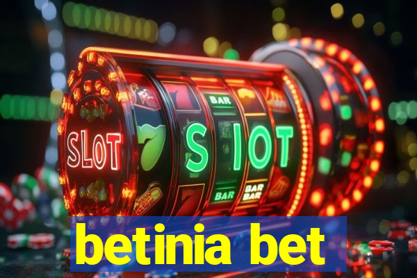 betinia bet