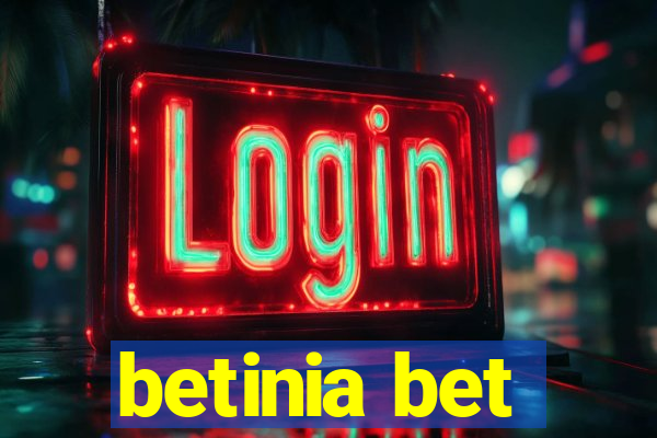 betinia bet